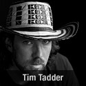 Tim Tadder Tim Tadder