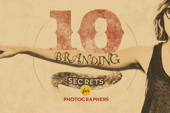 10 Branding Secrets 10 Branding Secrets